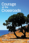 courage-at-the-crossroads-cover_527364856